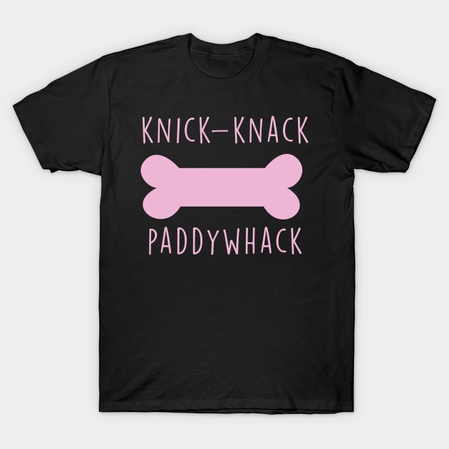 Knick-Knack Paddywhack Give A Dog A Bone T-Shirt by JakeRhodes